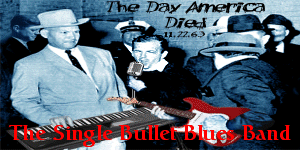 The Single Bullet Blues Band The Single Bullet Blues Band