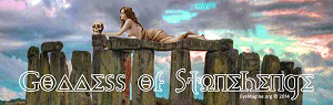 Goddess of Stonehenge Goddess of Stonehenge
